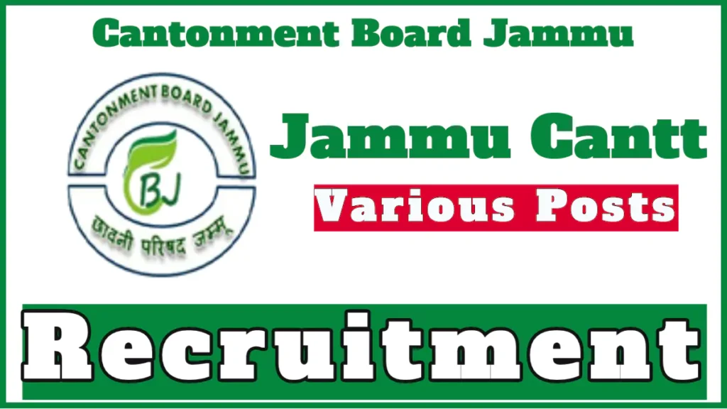 Jammu Cantt Recruitment 2024 Notification, Application Process