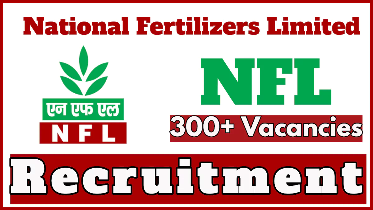 NFL Recruitment 2024, Apply Now for 336 Non Executive Vacancies