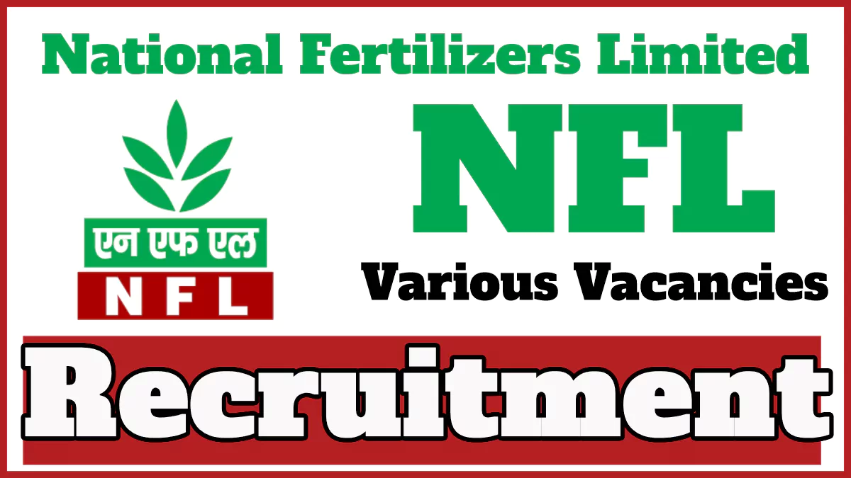 NFL Management Trainees Recruitment 2024 Notification, Check Eligibility and Apply