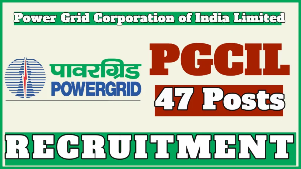 PGCIL Recruitment 2024 New Notification, Apply Now for Trainee Engineer Vacancies