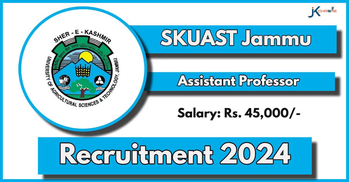 SKUAST Jammu Teaching Post Recruitment 2024, Walk-in Interview on October 28