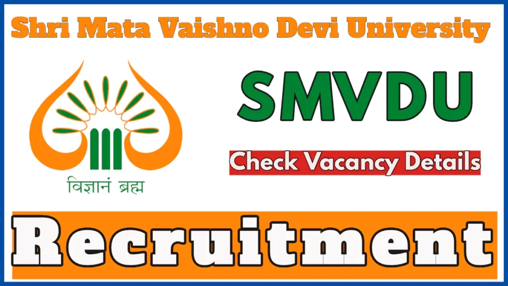 Shri Mata Vaishno Devi University Vacancies Out