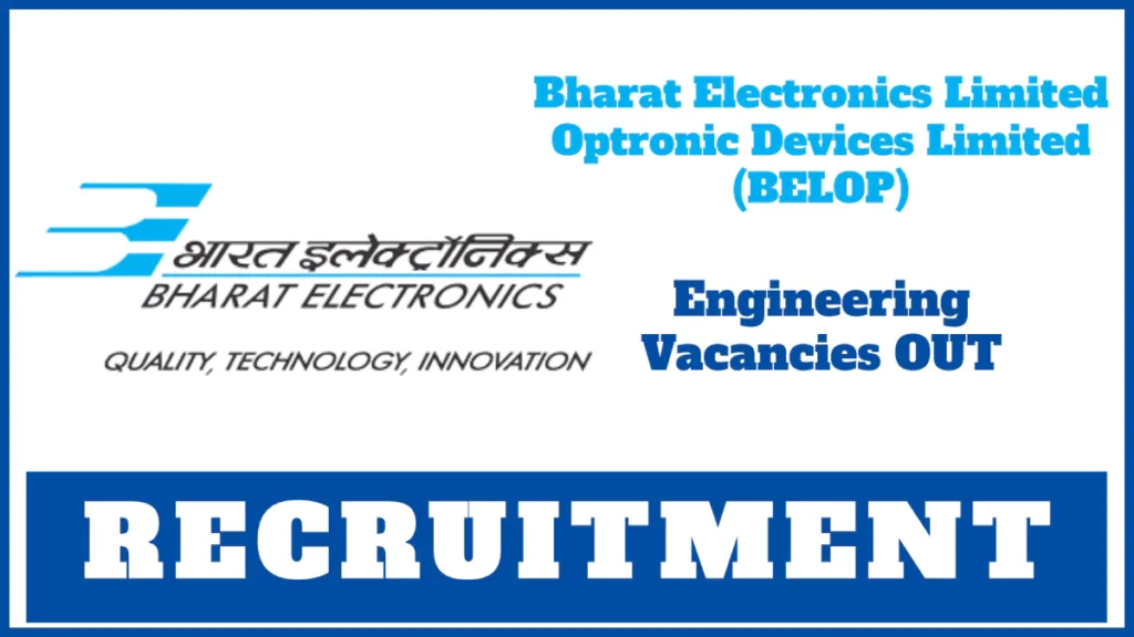 BEL Contract Engineer Recruitment 2024 - Fresh Engineers Required for Pune Manufacturing Plant