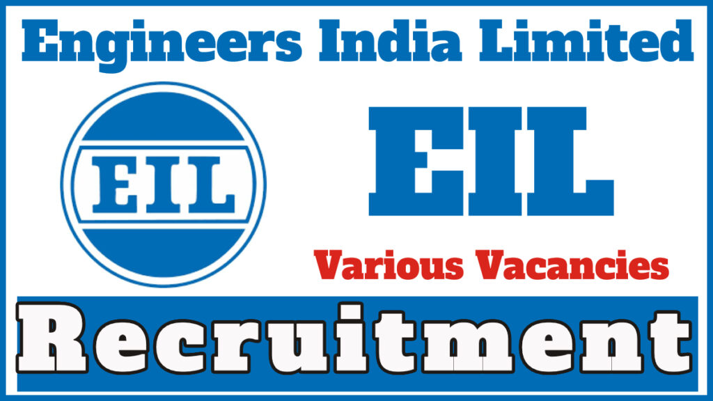 Engineers India Limited Recruitment 2024, Check Vacancies and How to Apply