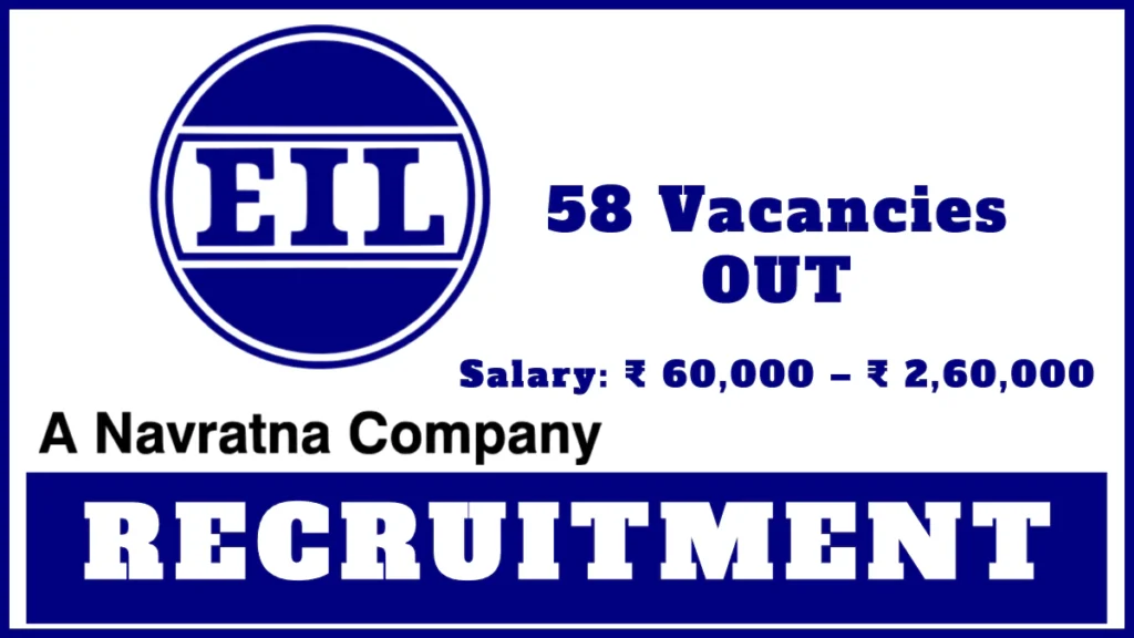 EIL Recruitment 2024: Apply for Engineering and Management Vacancies