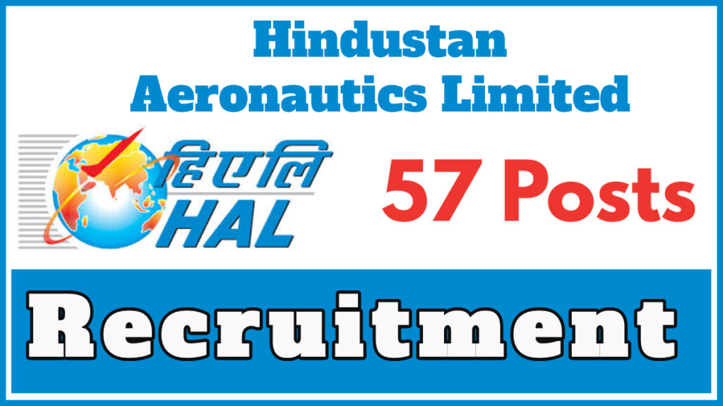 Hindustan Aeronautics Offering Various Vacancies of Non Executives