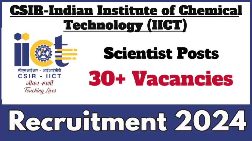 IICT Scientist Recruitment 2024, Apply Online Now for 31 Vacancies