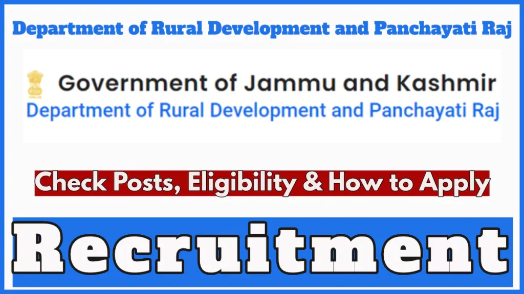 JK Department of Rural Development and Panchayati Raj Recruitment 2024, Check Vacancies