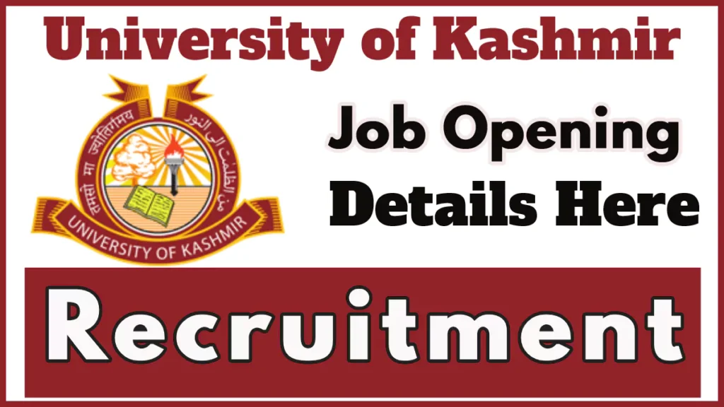 Department of Environmental Science Kashmir University Recruitment 2024, Details Here