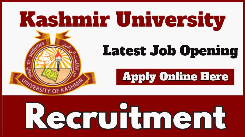 Kashmir University announces Non Teaching Staff Vacancies, Apply Online Now, Last Date Dec 3