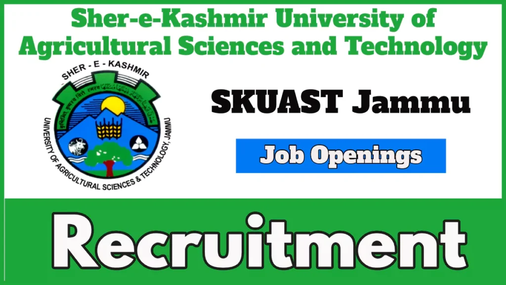 SKUAST Jammu released Young Professional Vacancies, Apply Now