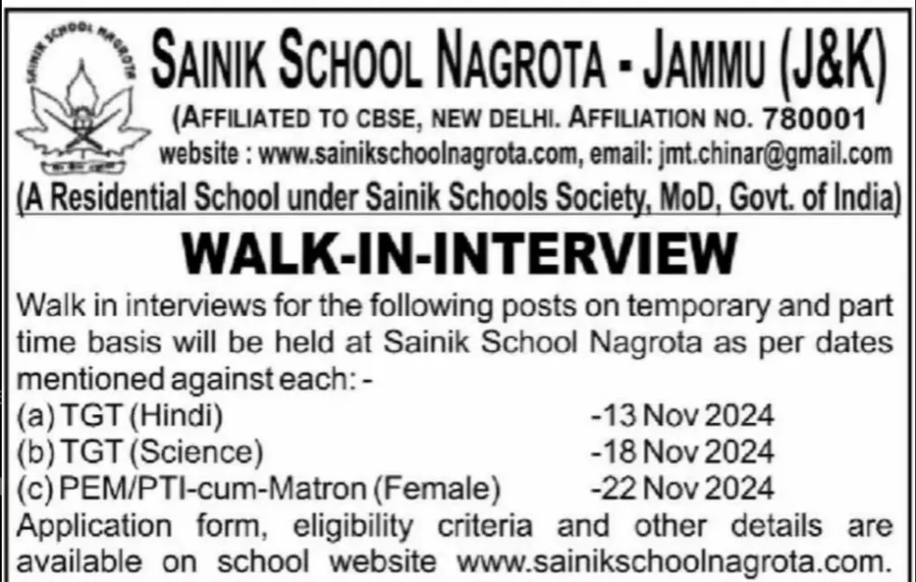 Sainik School Nagrota Teacher Recruitment 2024 has been released to fill up Teaching and Non-Teaching Staff vacancies posts. Check Walk-in Interview Dates