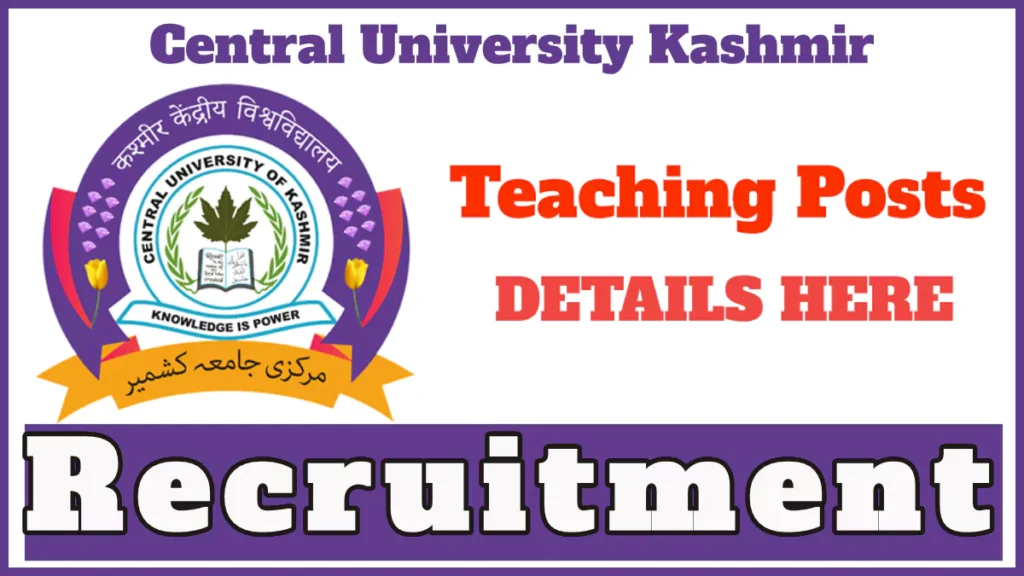 Central University Kashmir Teaching Posts Recruitment 2024, Check Application Process