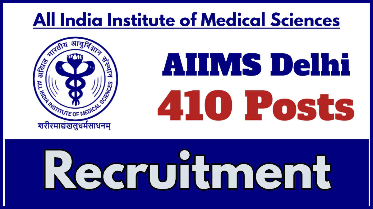 AIIMS Delhi Recruitment 2024, Apply Online for Senior Residents/Demonstrators Posts