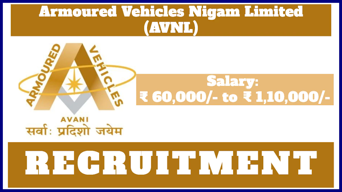 AVNL Recruitment 2024, Apply Now for Project Manager Posts