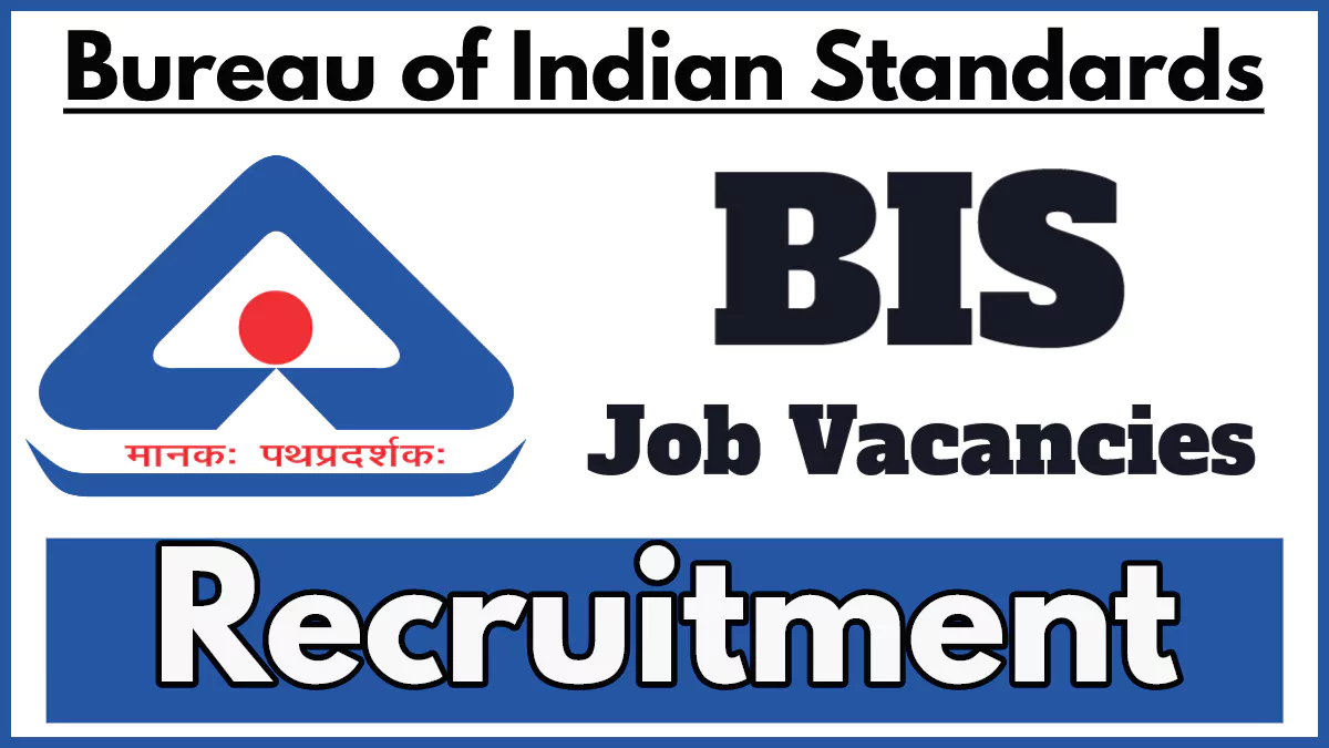 BIS Recruitment 2024, Apply Now for Young Professional Posts