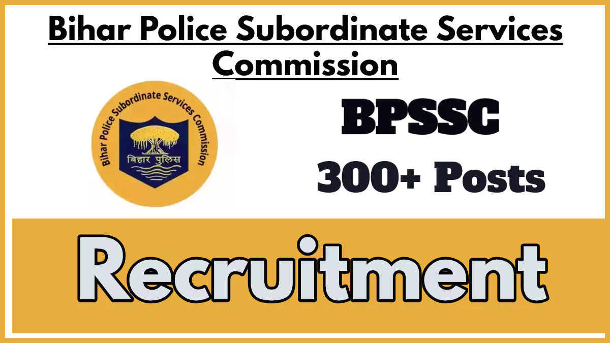 BPSSC Bihar Police Steno ASI Recruitment 2024: Apply for 305 Posts