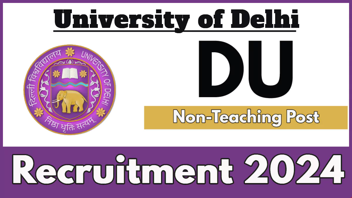 Delhi University Recruitment 2024, Apply Now for Controller of Examination Post