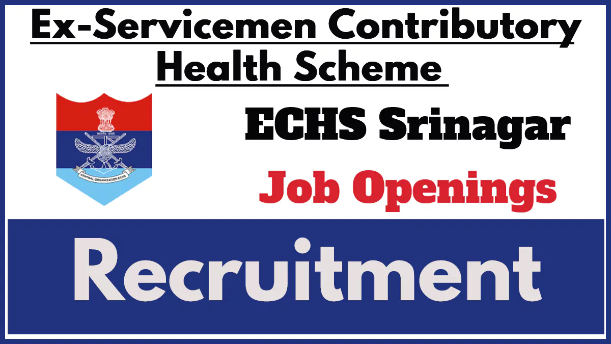 ECHS Srinagar Recruitment 2024 Notification, Apply Now for DEO Vacancy