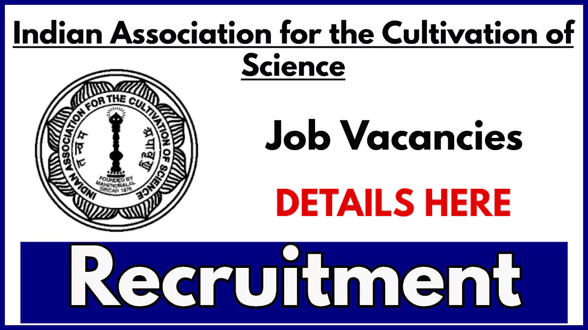 IACS Recruitment 2024, Apply for Laboratory Demonstrator Post