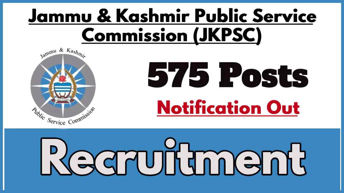 JKPSC Lecturers Recruitment 2024 Notification Out, Apply Online for 575 Posts