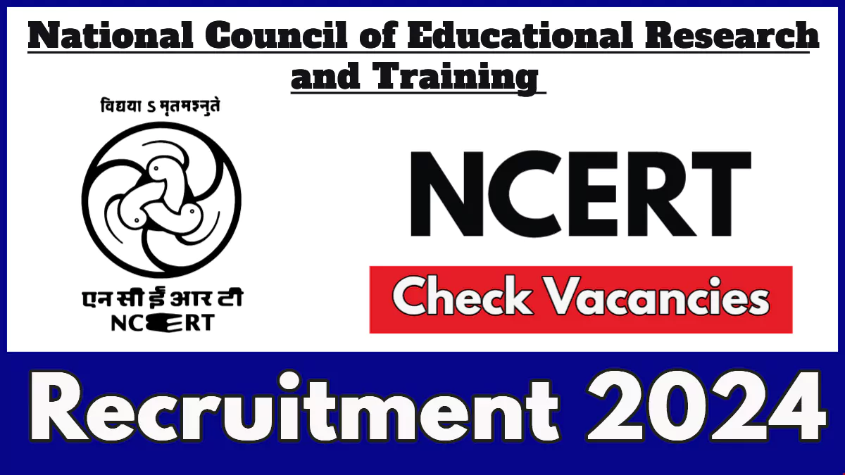 NCERT Research Associate Recruitment 2024: Apply Online for Educationists /Researchers Pool