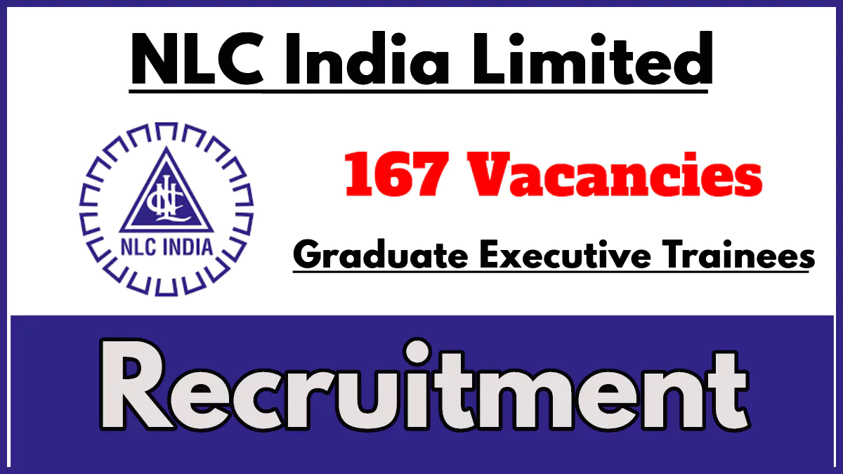 NLC Recruitment 2024, Apply Now for Graduate Executive Trainee (GET) Positions