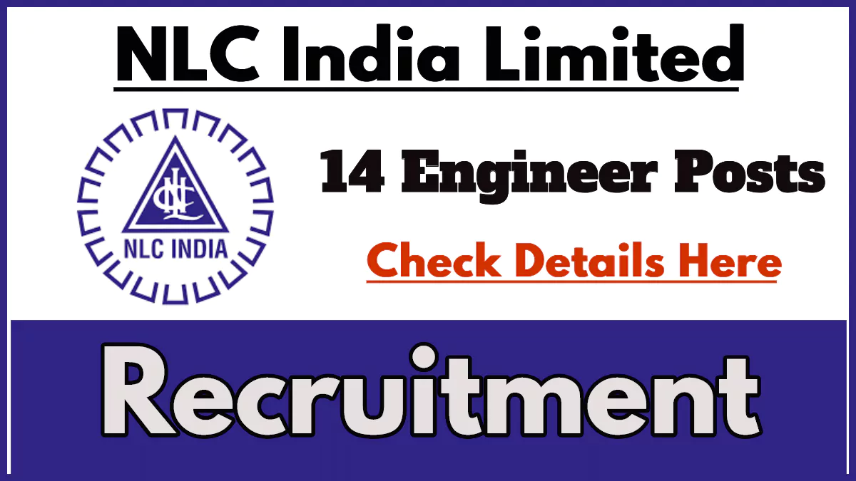 NLC Recruitment 2024, Apply Online for Junior Engineer (JE) Posts