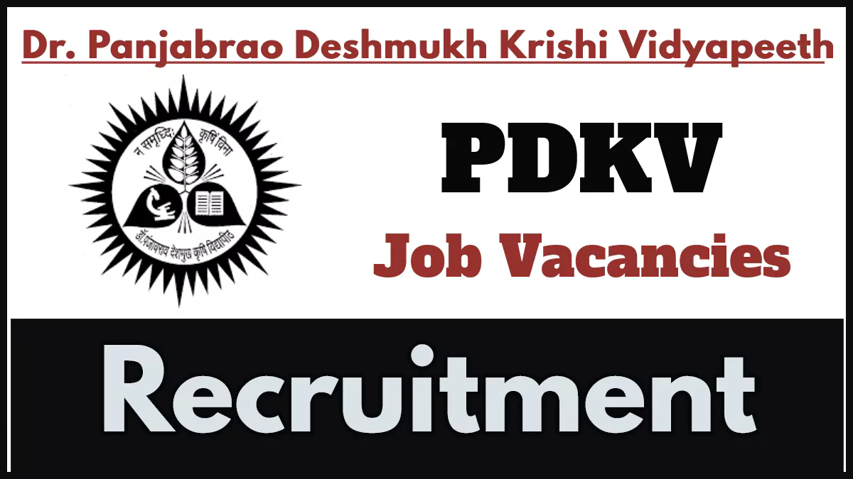 PDKV JRF Recruitment 2024, Walk-in Interview for Junior Research Fellow