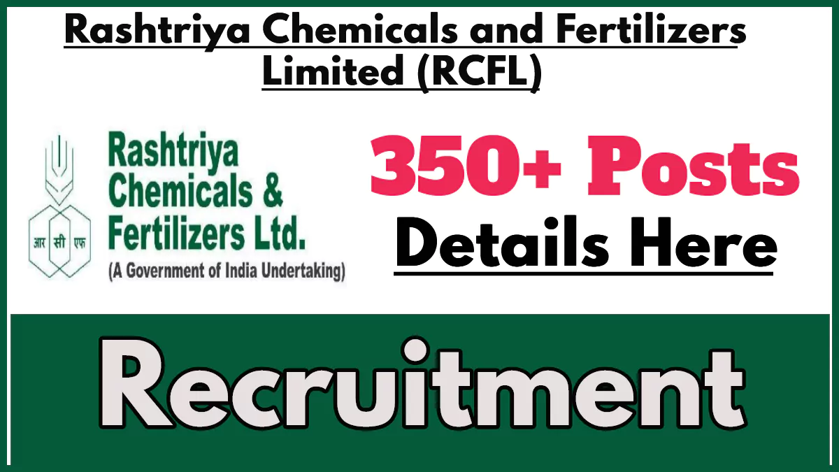 RCF Ltd Recruitment 2024, Apply Online Now for 378 Posts