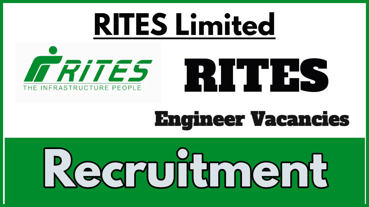 RITES Recruitment 2024, Apply for Engineering Professionals