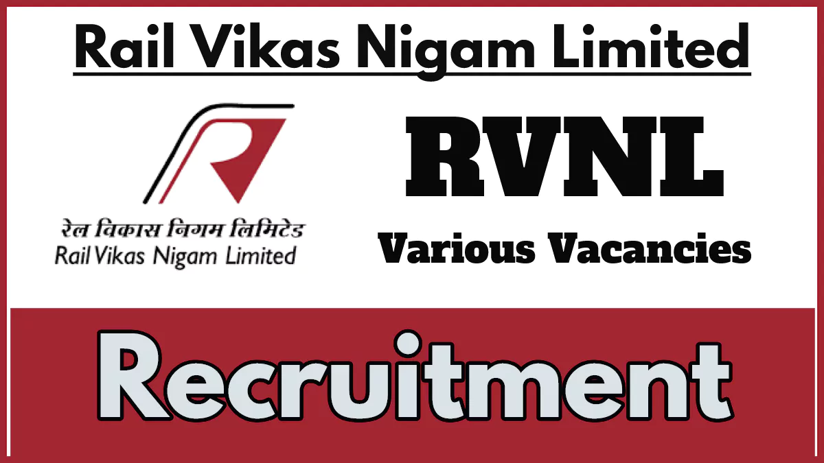 Rail Vikas Nigam Limited Recruitment 2024 Notification, Check Vacancies