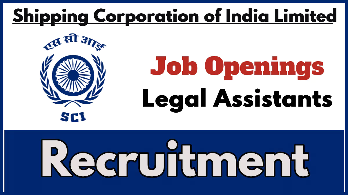 SCI Recruitment 2024, Apply Now for Legal Assistant Posts