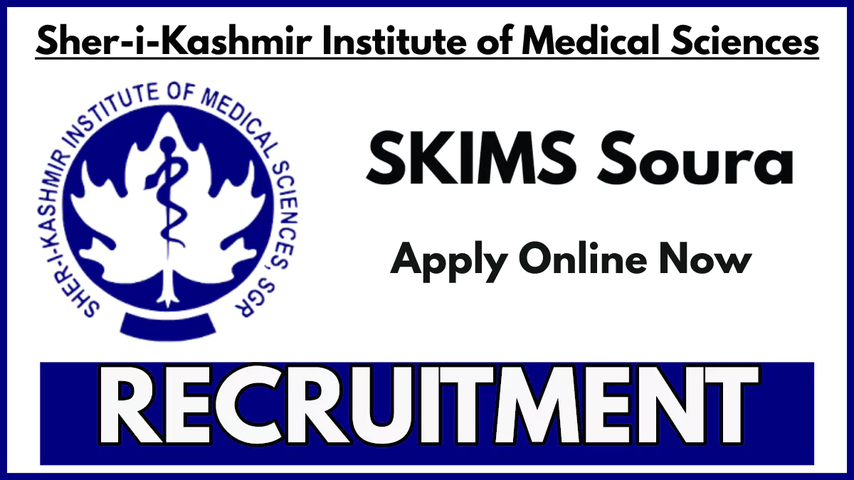 SKIMS Soura Internship Vacancies Notification, Apply now for Paramedical Internship