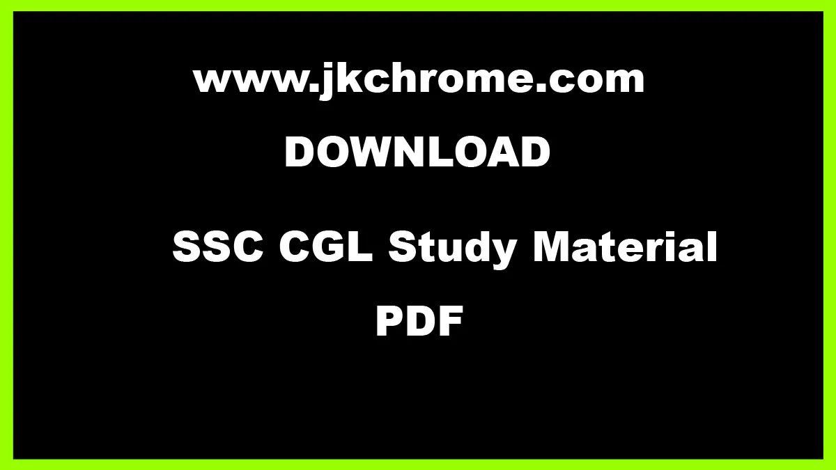 SSC CGL Study Material PDF | Download Free Books and Notes for Exam Preparation