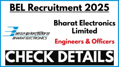 BEL Recruitment 2025, Apply Now for Project and Trainee Engineers, Salary UpTo Rs. 55000