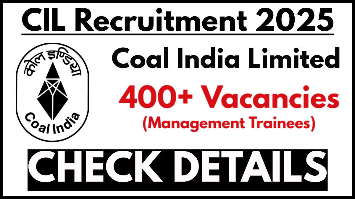 Coal India Limited MT Recruitment 2025: Apply Online for 434 Vacancies