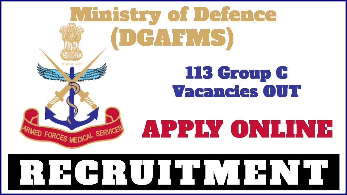 Ministry of Defence Recruitment 2025 Notification PDF Out for 113 Posts