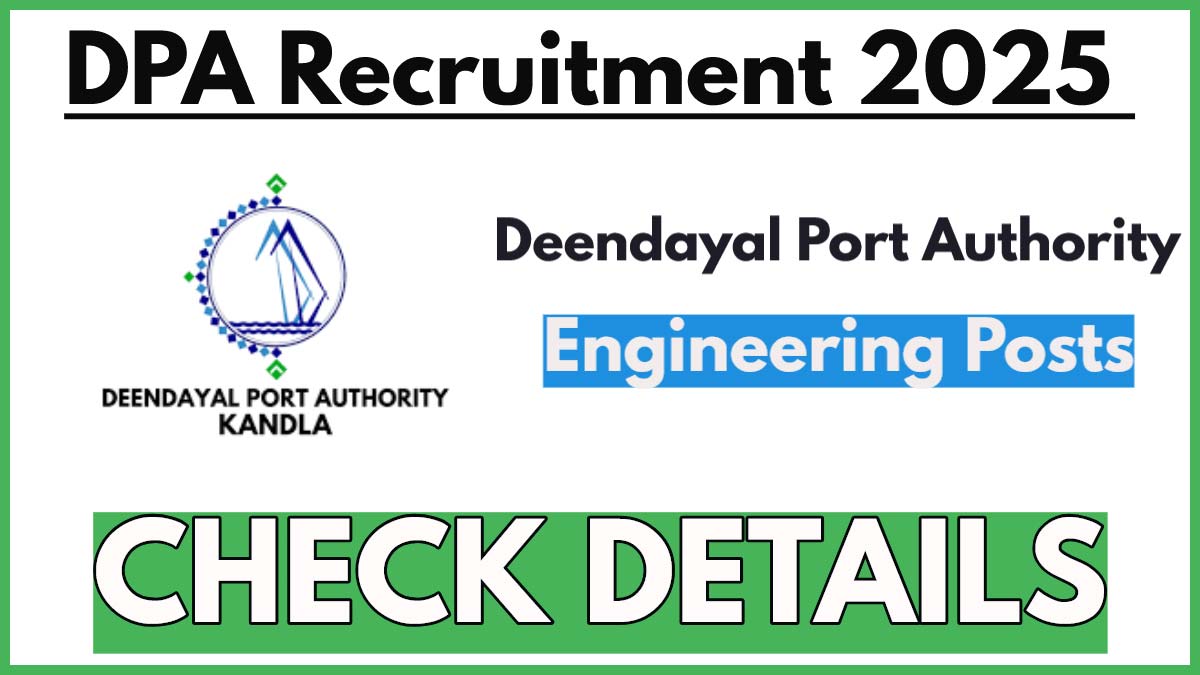 Deen Dayal Port Trust Recruitment 2025, Apply Online for Assistant Executive Engineer Posts