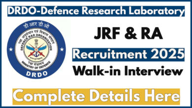 DRDO Defence Research Laboratory Recruitment 2025 Notification, Details Here