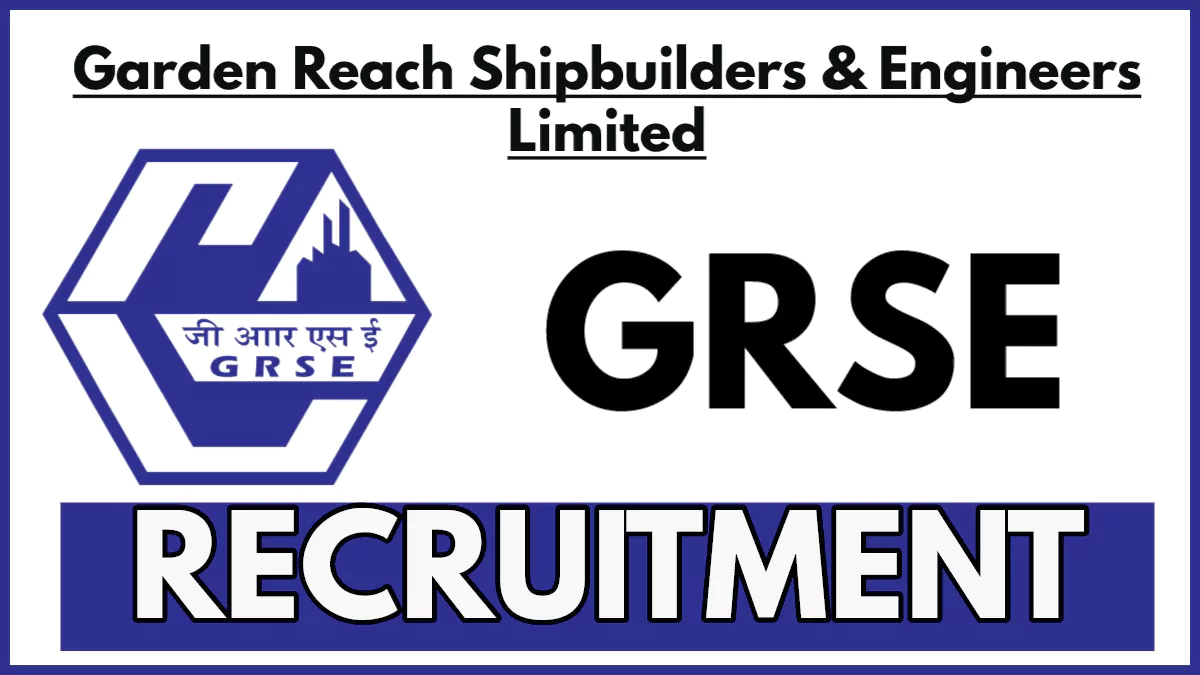 GRSE Recruitment 2025 PDF Notification, Apply for Project Superintendent Post