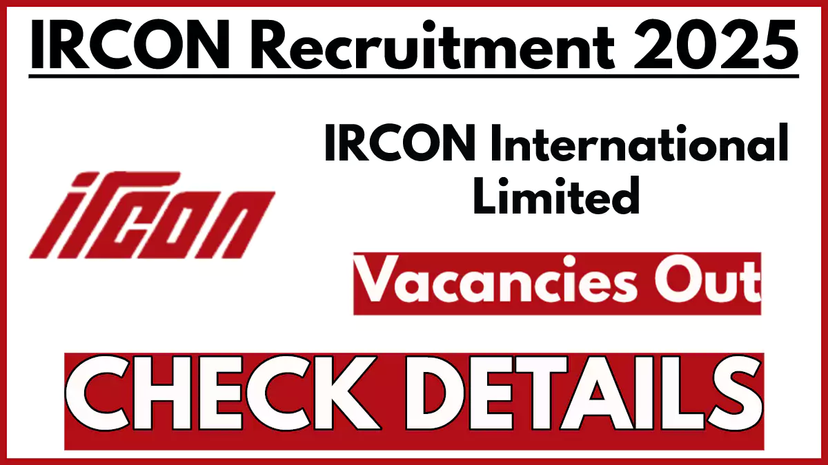 IRCON Recruitment 2025, Apply Now for Technical & IT Assistant Posts, Before Last Date