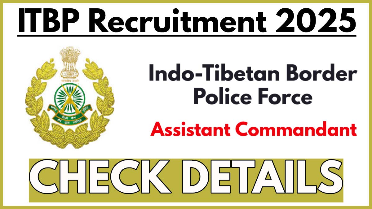 ITBP Assistant Commandant Recruitment 2025, Telecom Posts Out