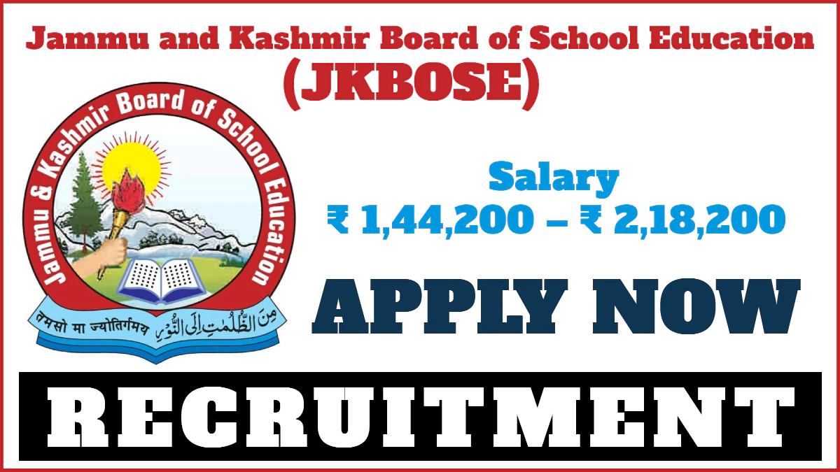 JKBOSE Recruitment 2025 PDF Notification Out, Apply for Chairman and Director Posts