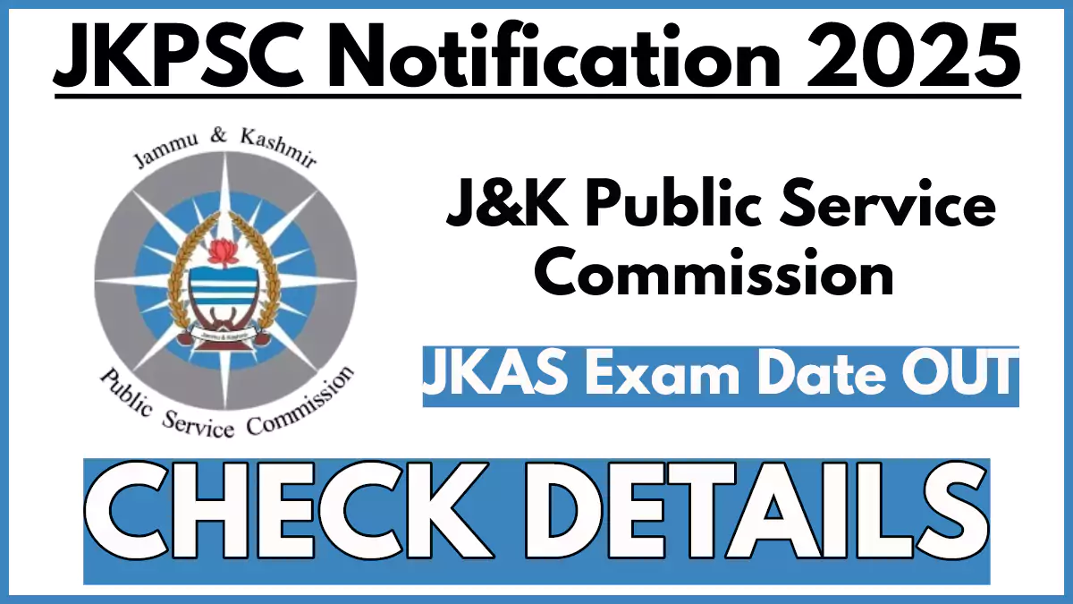 JKPSC Combined Competitive Exam (Preliminary) Dates Out