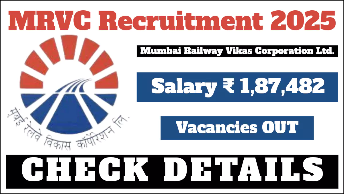 MRVC Recruitment 2025 Notification OUT: Apply Now for Joint General Manager (Civil) Posts