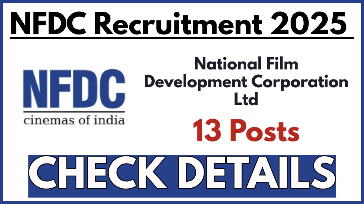 NFDC Recruitment 2025, Apply Online for Contractual Posts