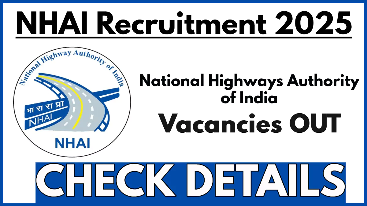 NHAI Recruitment 2025: Apply for Advisor and Joint Advisor Positions