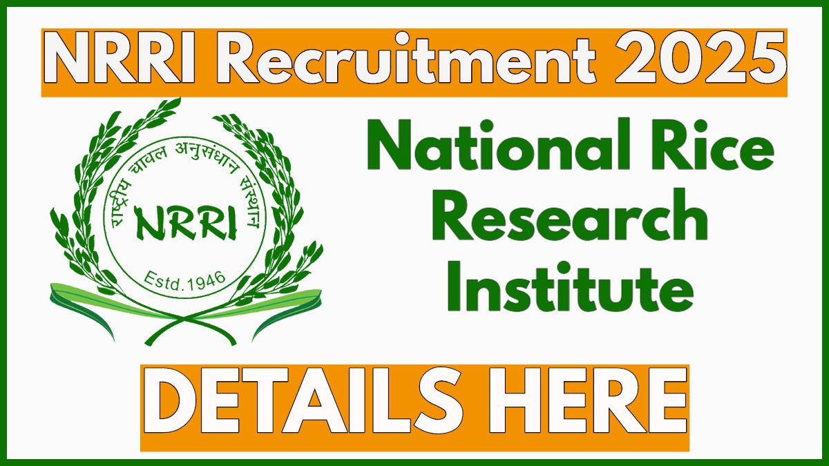 National Rice Research Institute (NRRI) Recruitment 2025 for Graduate Assistant and Other Vacancies