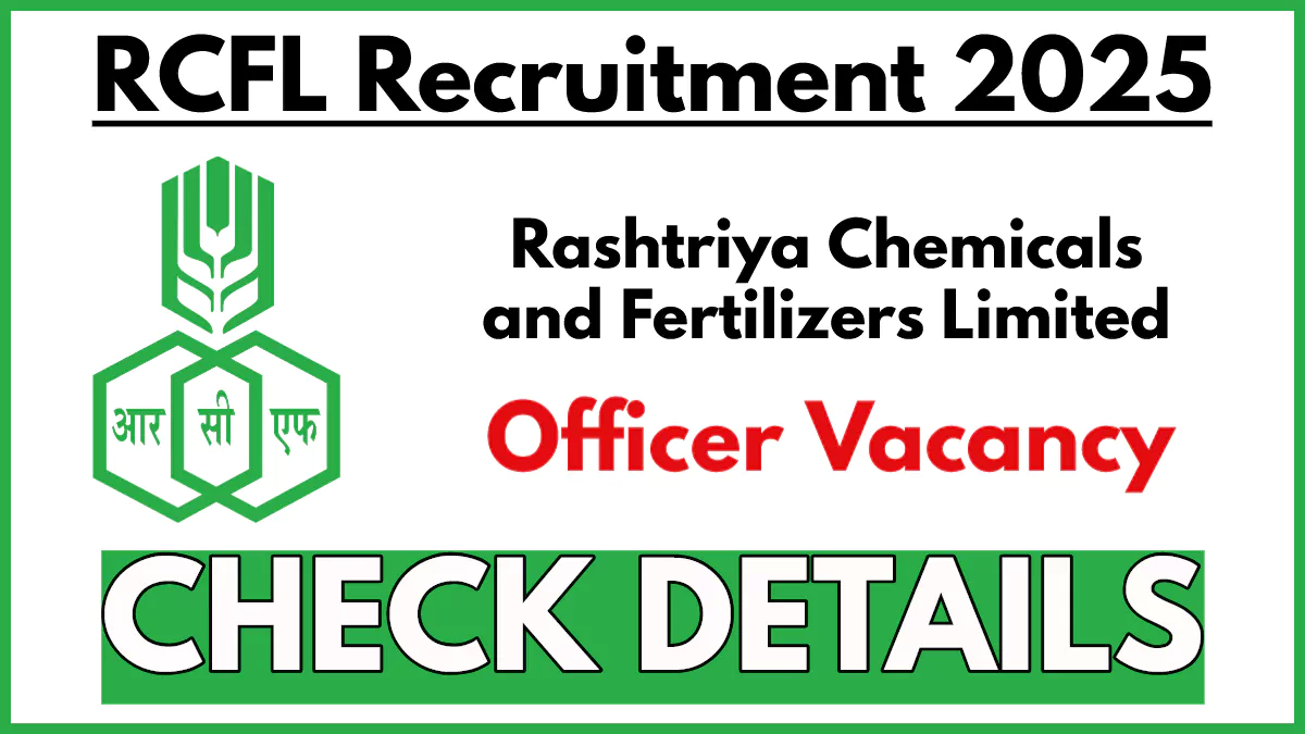 RCFL Recruitment 2025, Apply Online Now for Officer (Commercial) Vacancy